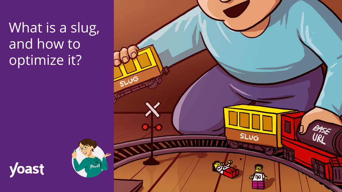 What is a slug and how to optimize it for SEO? • Yoast